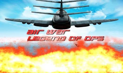 game pic for Air war: Legends of ops